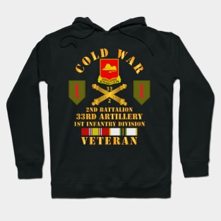 Cold War  Vet - 2nd Bn 33rd Artillery - 1st Inf Div SSI - V2 Hoodie